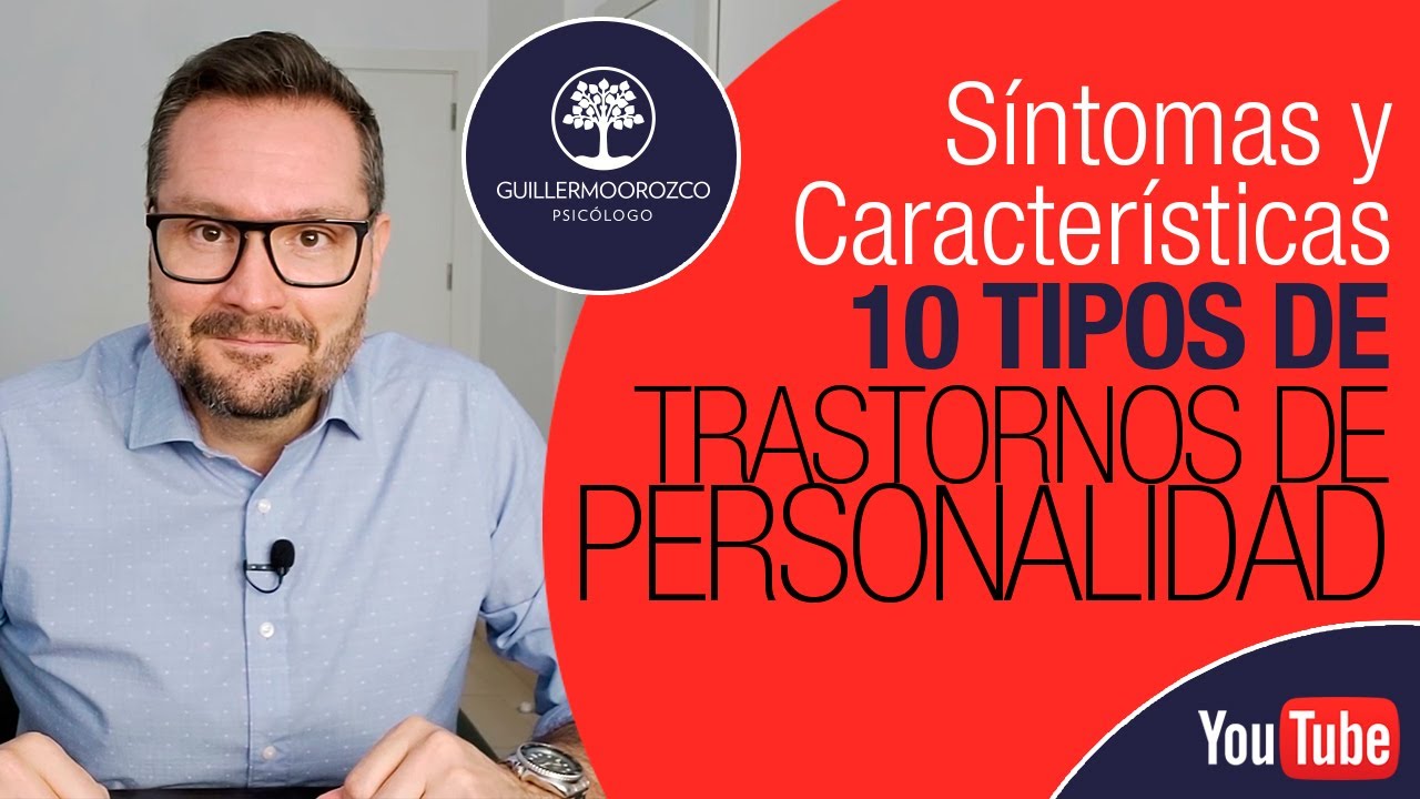 tipos de trastornos de la personalidad