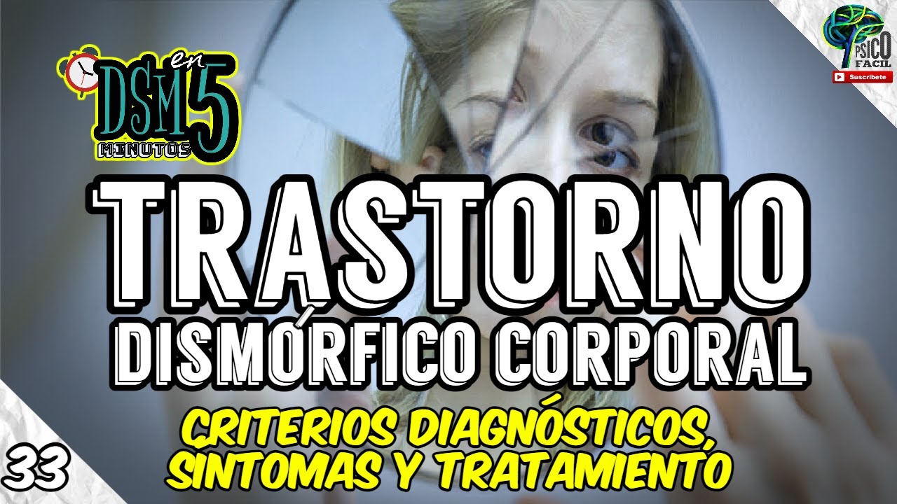 trastorno dismórfico corporal dsm 5