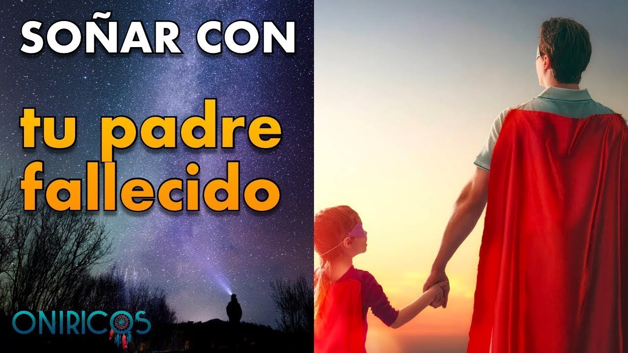 ver morir a tu padre